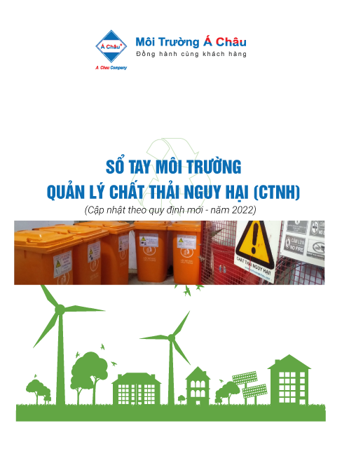 Sổ tay hướng dẫn quản lý chất thải nguy hại (CTNH) năm 2022