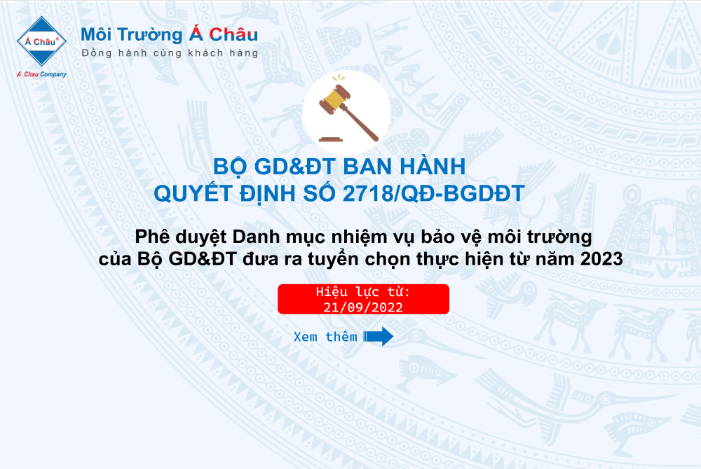 Năm 2023, 8 danh mục nhiệm vụ bảo vệ môi trường của Bộ Giáo dục và Đào tạo đưa ra tuyển chọn thực hiện.