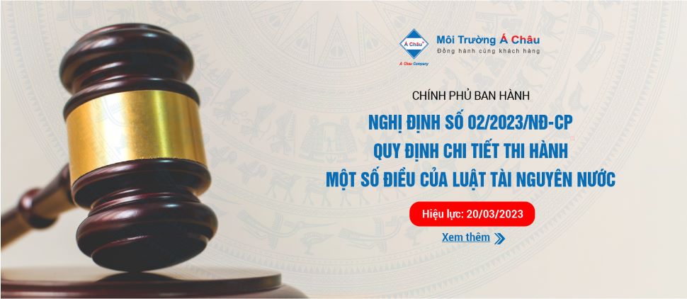 Nghị Định Số: 02/2023/NĐ-CP Quy định chi tiết thi hành một số điều của Luật tài nguyên Nước