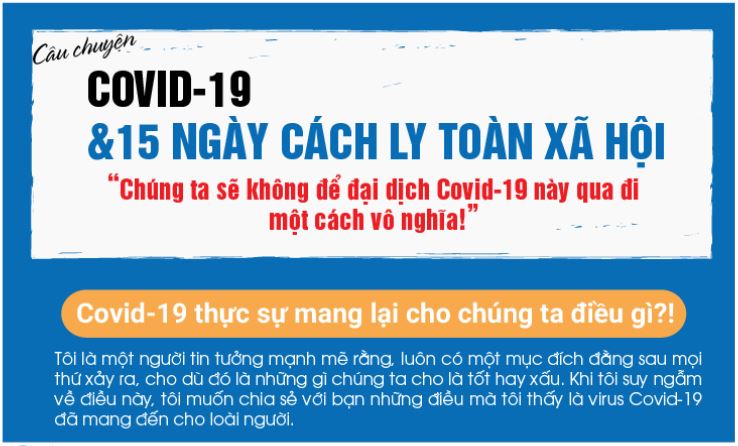 Chúng ta sẽ không để đại dịch Covid-19 này qua đi một cách vô nghĩa!