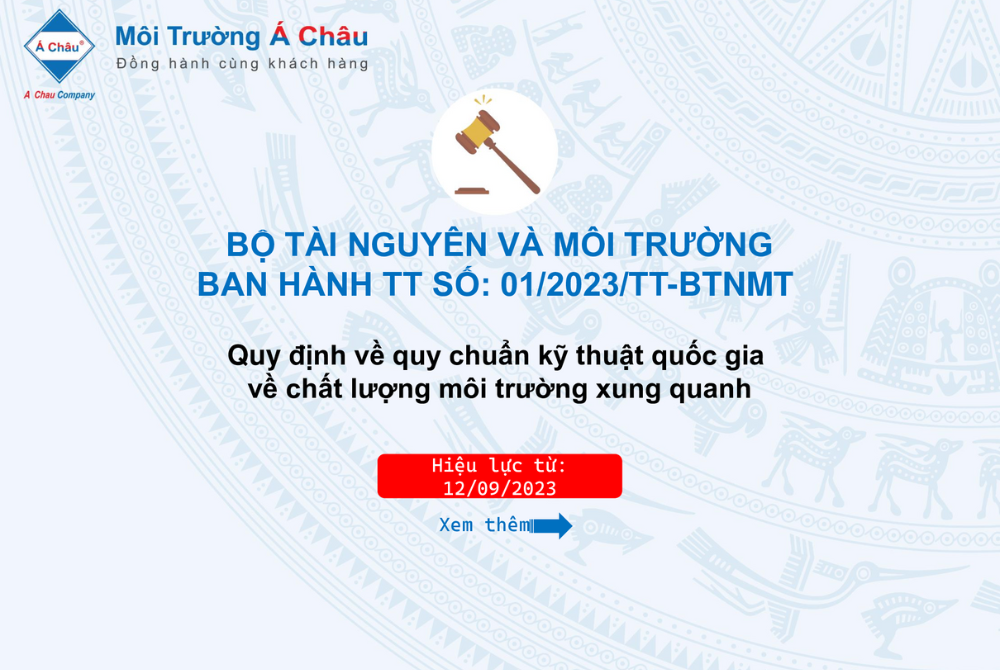 Ban hành thông tư số 01/2023/TT-BTNMT Quy định về quy chuẩn kỹ thuật quốc gia về chất lượng môi trường xung quanh