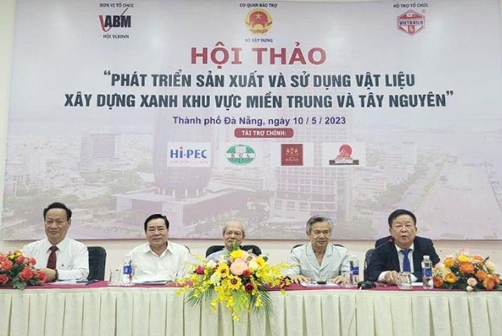 Hội thảo “Phát triển sản xuất và sử dụng VLXD xanh khu vực miền Trung và Tây Nguyên”