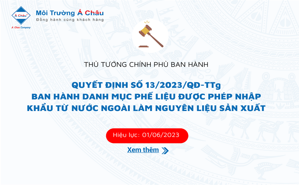 Danh mục phế liệu được phép nhập khẩu từ nước ngoài làm nguyên liệu sản xuất