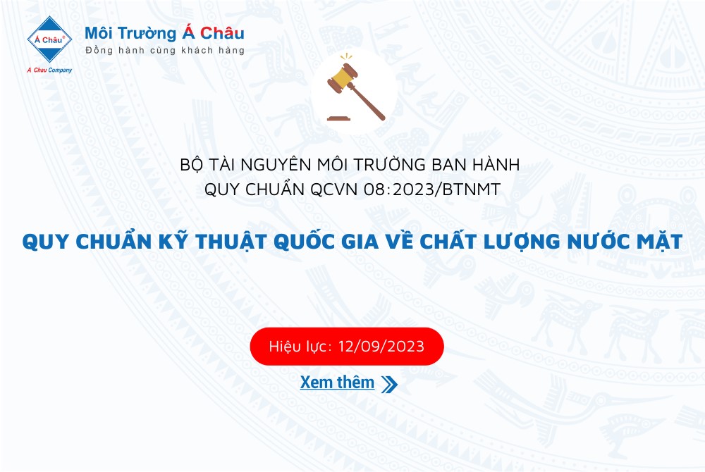 Ban hành QCVN 08:2023/BTNMT - Quy chuẩn kỹ thuật quốc gia về chất lượng nước mặt