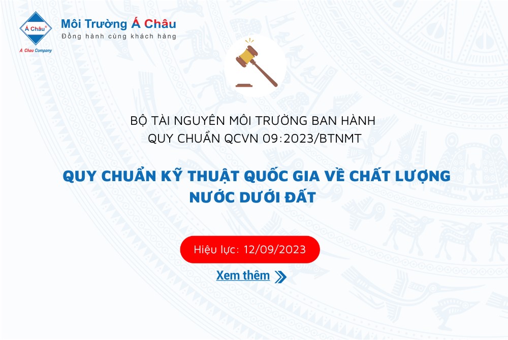 Ban hành QCVN 09:2023/BTNMT - Quy chuẩn kỹ thuật quốc gia về chất lượng nước dưới đất