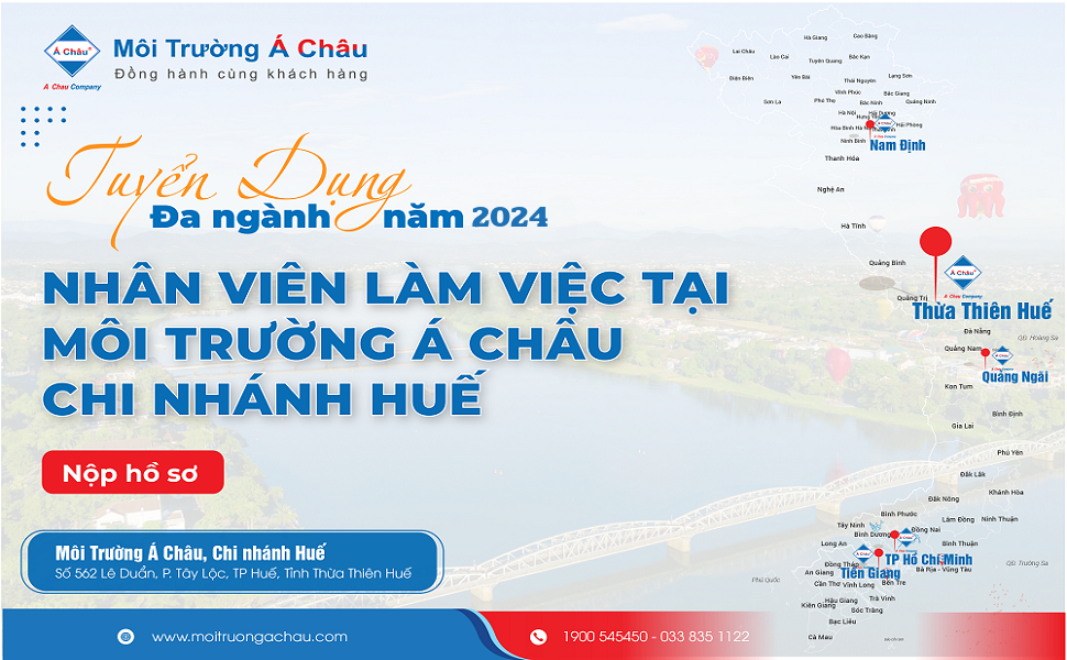 Môi Trường Á Châu Tuyển dụng vị trí Chuyên viên Hành chính nhân sự làm việc tại Chi nhánh Huế!