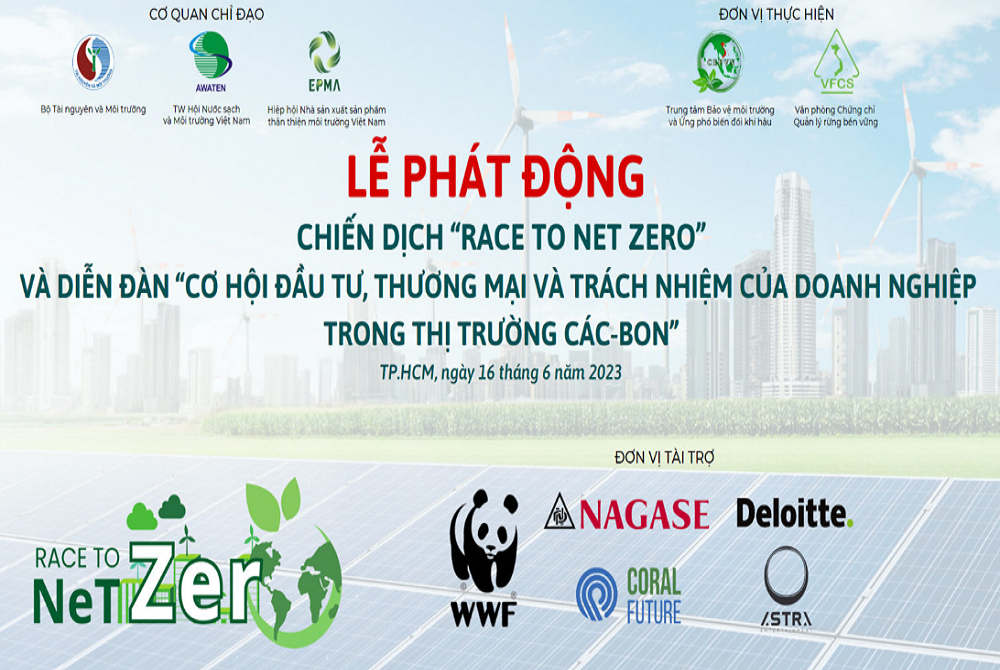 Lễ phát động Chiến dịch RACE TO NET ZERO và Diễn đàn " Cơ hội đầu tư, thương mại và trách nhiệm của DN trong thị trường các-bon"