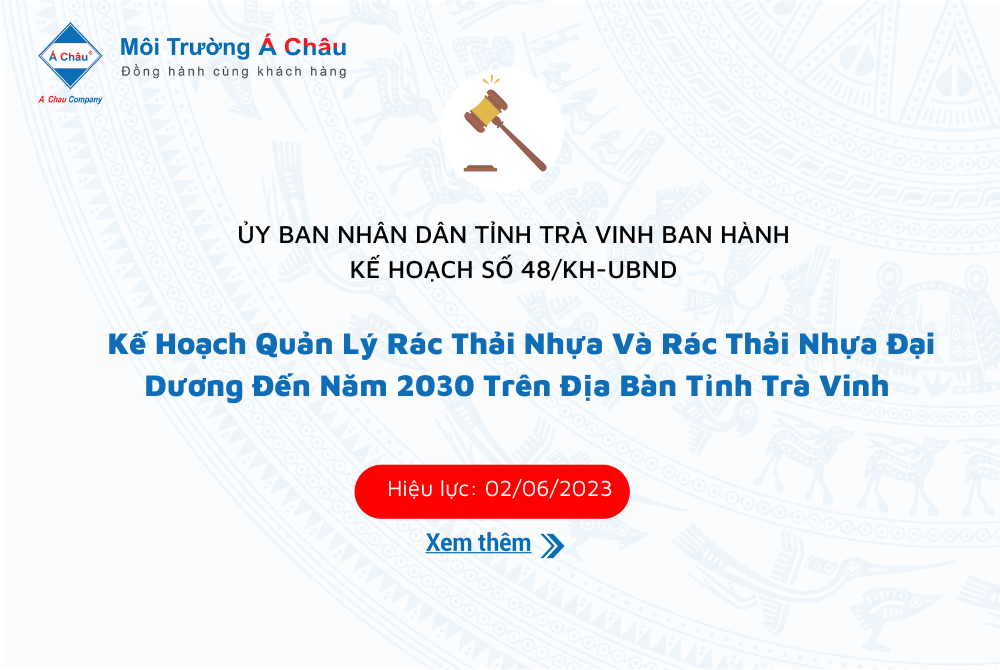 Kế Hoạch Quản Lý Rác Thải Nhựa Và Rác Thải Nhựa Đại Dương Đến Năm 2030 Trên Địa Bàn Tỉnh Trà Vinh