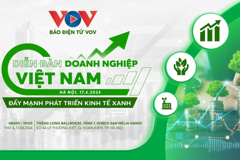 Diễn đàn doanh nghiệp Việt Nam: Đẩy mạnh phát triển kinh tế xanh