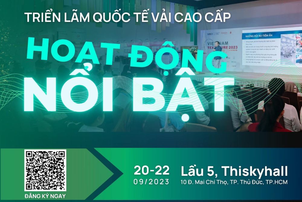 Diễn đàn và Triển lãm quốc tế vải cao cấp Texfuture Việt Nam mùa Thu Đông 2023