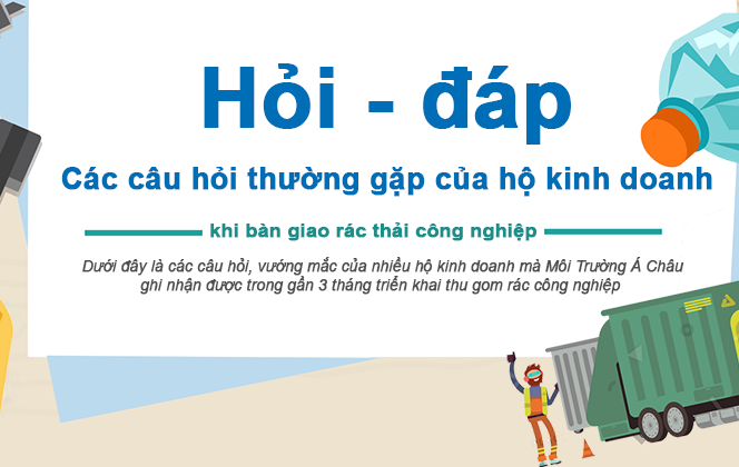 [Infographic] Hỏi - đáp: Các câu hỏi thường gặp của hộ kinh doanh khi bàn giao rác thải công nghiệp