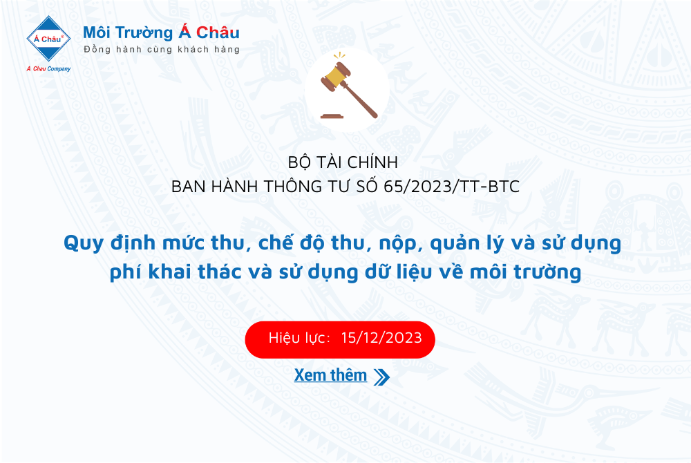 Bộ Tài Chính ban hành thông tư Quy định mức thu, chế độ thu, nộp, quản lý và sử dụng phí khai thác và sử dụng dữ liệu về môi trường