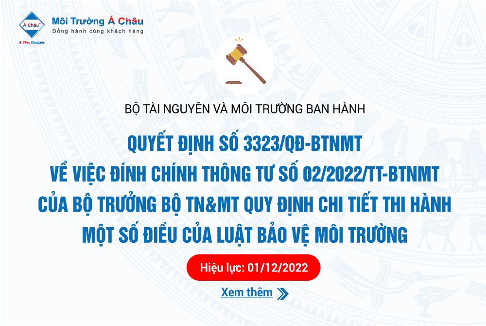 Ban hành Quyết định số: 3323/QĐ-BTNMT Về việc đính chính thông tư số 02/2022/TT-BTNMT ngày 10 tháng 01 năm 2022 của Bộ TN&MT!