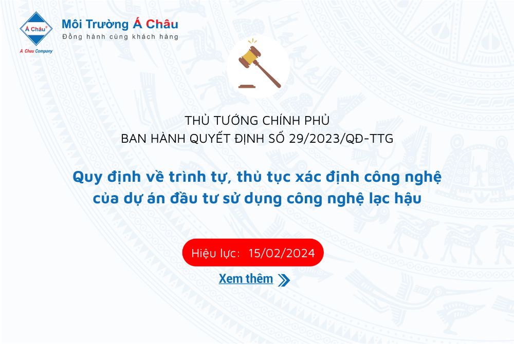 Ban hành Quy định về trình tự, thủ tục xác định công nghệ của dự án đầu tư sử dụng công nghệ lạc hậu